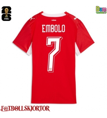 Schweiz Breel Embolo #7 Hemmatröja Dam VM 2026 Kortärmad